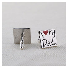 Load image into Gallery viewer, Fashion I Love My Father&#39;s Square Cufflinks